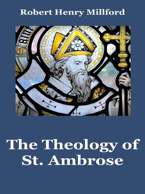 cover image of The Theology of St. Ambrose
